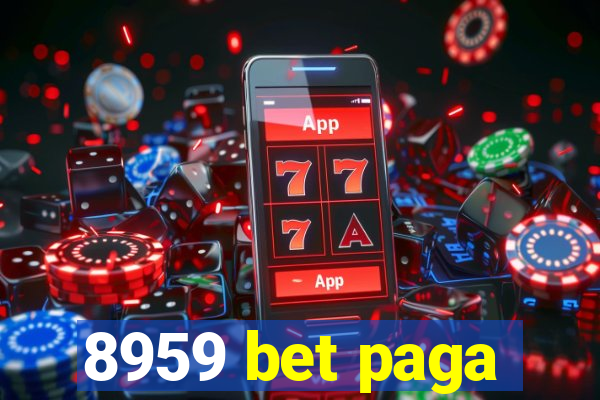 8959 bet paga